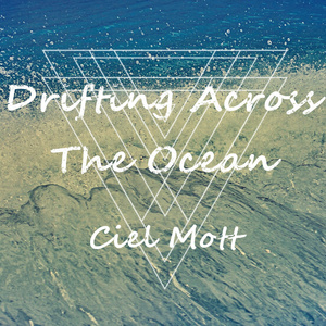 Drifting Across The Ocean