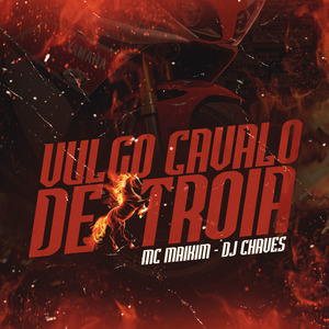 Vulgo Cavalo de Tróia