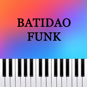 BATIDAO FUNK (Piano Version)