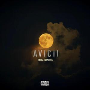 AVICII (feat. Bambino47)