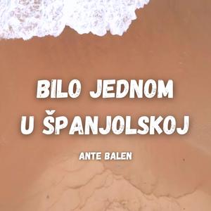 Bilo jednom u Španjolskoj