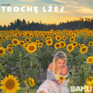 Trochę Lżej (feat. BAKU FAMILY)