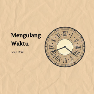 Dalam Pelukan Waktu