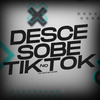 MC Vilark - Desce Sobe no Tik Tok