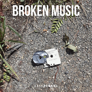 Broken Music
