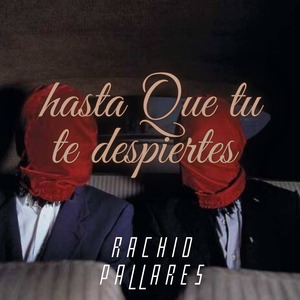 Hasta Que Tú Te Despiertes