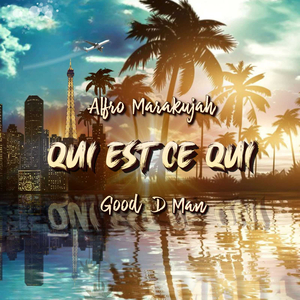 Qui est ce qui