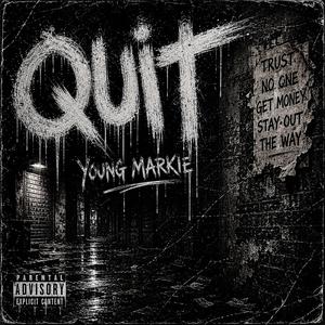 Quit