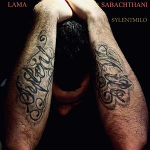 Lama Sabachthani [Bonus Track] (Mix) (Mix)