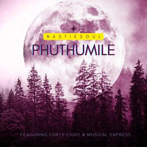 Phuthumile (feat. Forty Eight & Musical Express)
