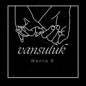 Wanna B