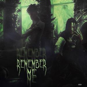 Remember Me (feat. RuthlezzLuBaree)
