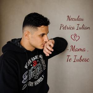 Mamă, Te Iubesc