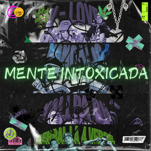 Mente Intoxicada