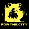 2Tone - For The City (feat. Domo)