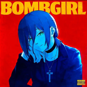 BOMBGIRL