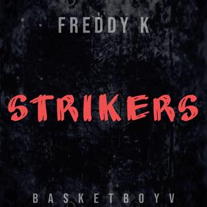 Strikers (feat. BasketBoy V)