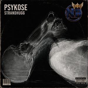 PSYKOSE (StrandHugg)
