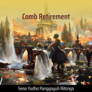 Comb Retirement
