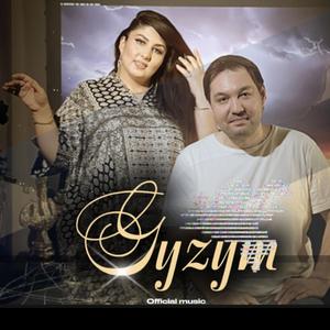 Gyzym (feat. Selbi Tuwakgylyjowa)