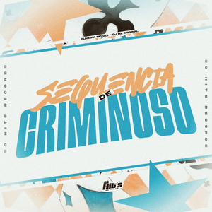 Sequencia de Criminoso