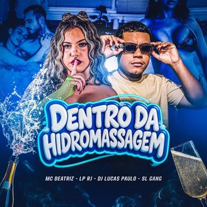 Dentro da Hidromassagem