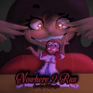 Nowhere 2 Run
