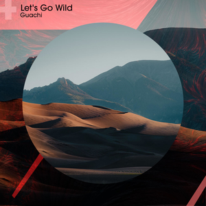 Let's Go Wild