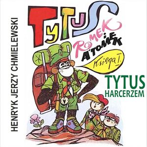 Tytus harcerzem, Cz. 8