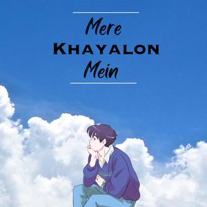 Mere Khayalon Mein