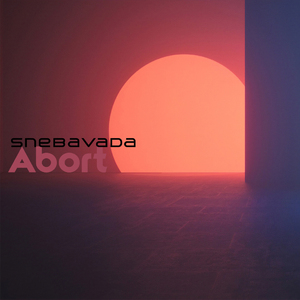 Abort