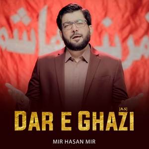 Dar e Ghazi (A.S)