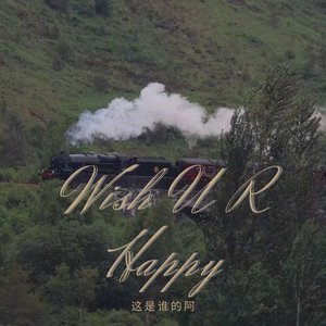 Wish U R Happy