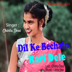 Dil Ke Bechain Kari Dele