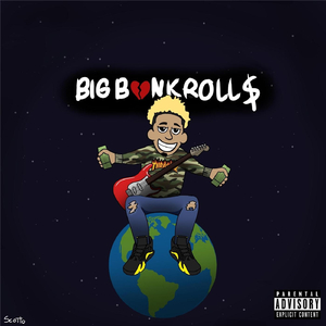 Bigbankroll$