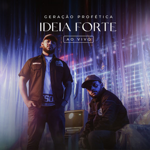 Idéia Forte (Ao vivo)