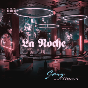 La Noche (feat. El Veneno)