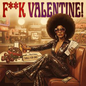 **** VALENTINE! (Table for one)