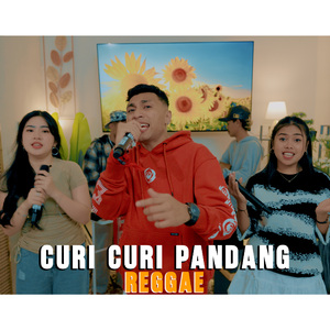 CURI CURI PANDANG (Reggae)