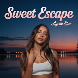 Sweet Escape