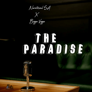 Narutosoul & Bigga Vegga - The Paradise (Original)