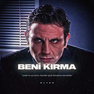 Beni Kırma