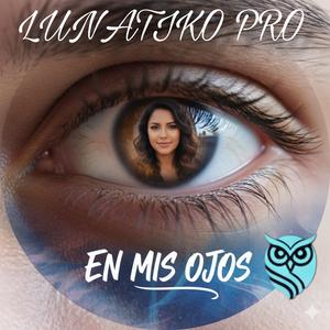 EN MIS OJOS