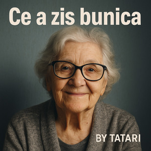 Ce a zis Bunica (Radio Edit)
