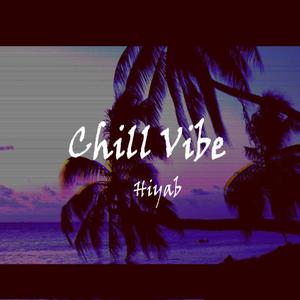 Chill Vibe (Two)