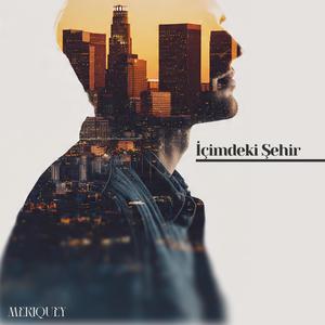 İçimdeki Şehir