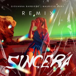 Sincera (Mauricio Cury Remix)