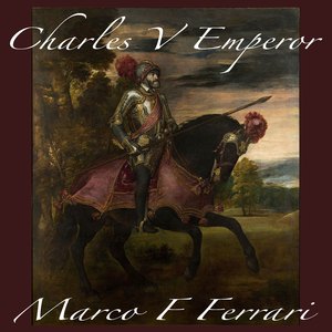 Charles V Emperor