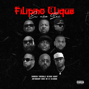 Filipino Clique: Eu Não Sei