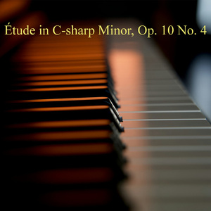 Étude in C-sharp Minor, Op. 10 No. 4